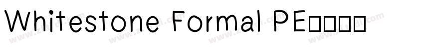 Whitestone Formal PE字体转换